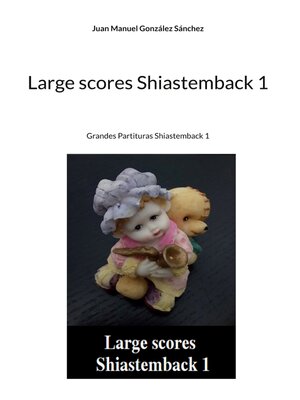cover image of Large scores Shiastemback 1